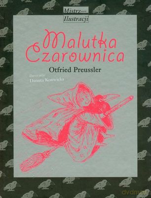 Malutka Czarownica (twarda) - Otfried Preussler [KSIĄŻKA]