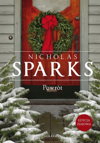 Powrót (wydanie limitowane) - Nicholas Sparks [KSIĄŻKA]