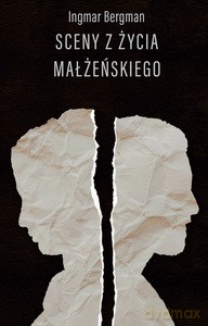 Sceny z życia małżeńskiego - Ingmar Bergman [KSIĄŻKA]