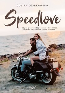 Speedlove - Julita Dziekańska [KSIĄŻKA]