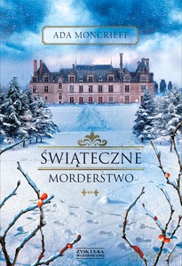 Świąteczne morderstwo - Ada Moncrieff [KSIĄŻKA]