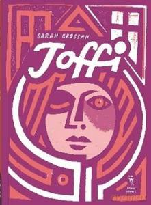 Toffi - Sarah Crossan [KSIĄŻKA]