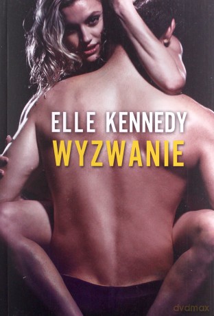 Wyzwanie - Elle Kennedy [KSIĄŻKA]