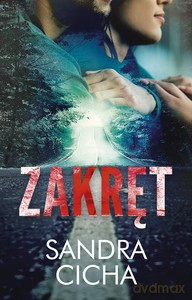 Zakręt - Sandra Cicha [KSIĄŻKA]