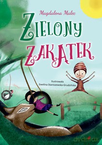 Zielony Zakątek - Magdalena Malec [KSIĄŻKA]