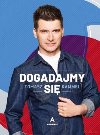 Dogadajmy się - Tomasz Kammel [KSIĄŻKA]