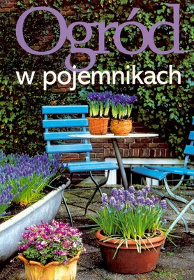 Ogród W Pojemnikach [KSIĄŻKA]