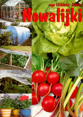 Nowalijki - Elżbieta Sikora [KSIĄŻKA]