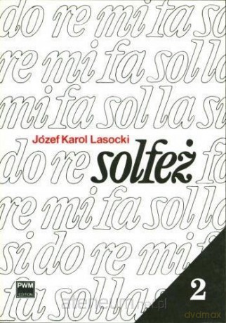 Solfeż z.2 - Józef Karol Lasocki [KSIĄŻKA]