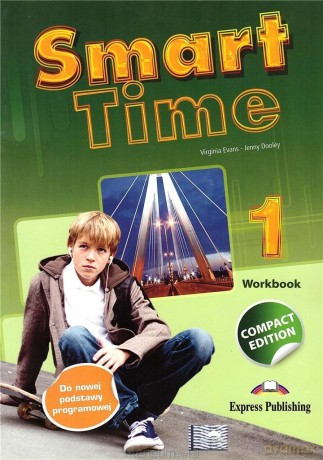 Smart Time 1 ćwiczenie Compact Edition - Virginia Evans, Jenny Dooley [KSIĄŻKA]