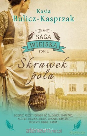 Skrawek pola - Kasia Bulicz-Kasprzak [KSIĄŻKA]