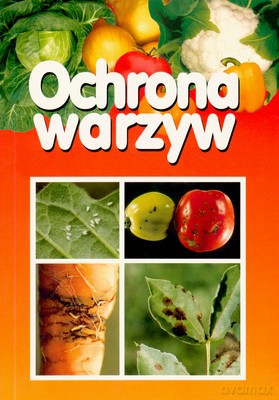 Ochrona Warzyw (broszurowa) [KSIĄŻKA]