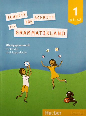 Schritt fur Schritt ins Grammatikland 1 A1/A2 - Eleni Frangou, Eva Kokkini, Amalia Petrowa [KSIĄŻKA]