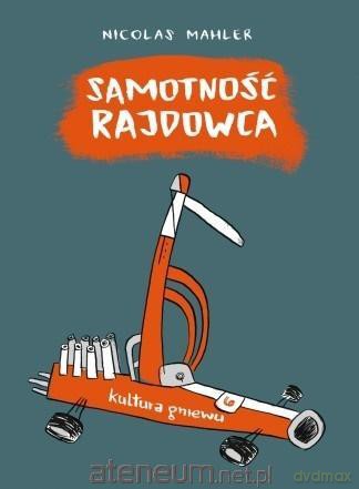 Samotność rajdowca - Nicolas Mahler [KOMIKS]