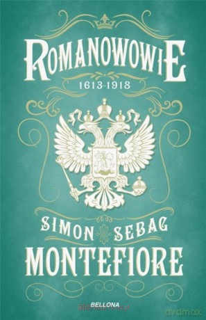 Romanowowie 1613-1918 - Simon Sebag Montefiore [KSIĄŻKA]