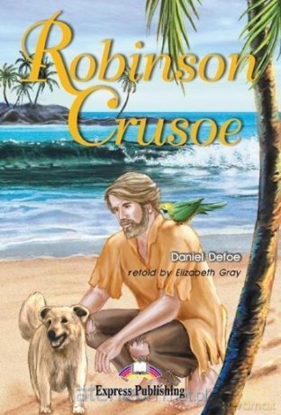 Robinson Crusoe. Reader Level 2 - Daniel Defoe [KSIĄŻKA]