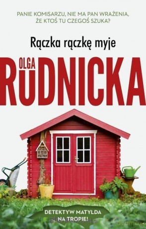 Rączka rączkę myje DL - Olga Rudnicka [KSIĄŻKA]