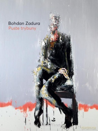 Puste trybuny - Bohdan Zadura [KSIĄŻKA]