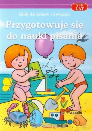 Przygotowuję się do nauki pisania 5-6 lat - Mirosława Łątkowska, Katarzyna Uhma [KSIĄŻKA]