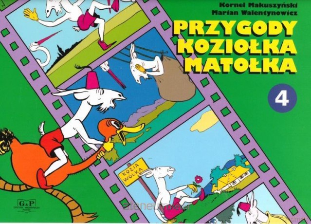Przygody Koziołka Matołka cz.4 - Kornel Makuszyński, Marian Walentynowicz [KSIĄŻKA]