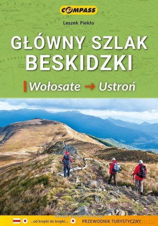 Przewodnik tur. - Główny Szlak Beskidzki - Leszek Piekło [KSIĄŻKA]