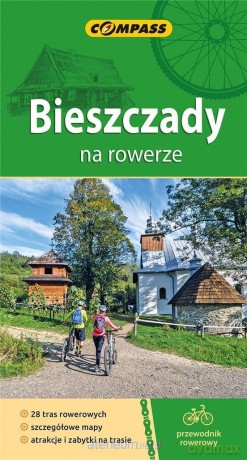 Przewodnik rowerowy - Bieszczady na rowerze [KSIĄŻKA]