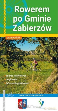 Przewodnik - Rowerem po gminie Zabierzów [KSIĄŻKA]
