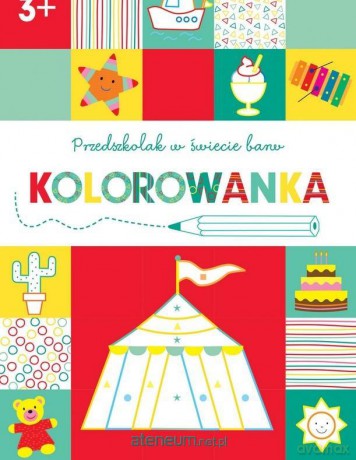 Przedszkolak w świecie barw. Kolorowanka 3+ [KSIĄŻKA]