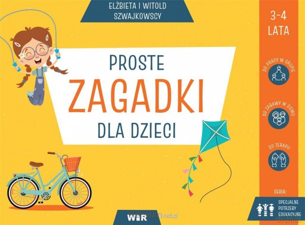 Proste zagadki dla dzieci - Elżbieta Szwajkowska, Witold Szwajkowski [KSIĄŻKA]