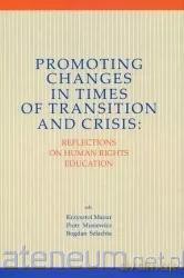 Promoting Changes in Times of Transition [KSIĄŻKA]