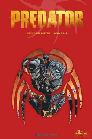 Predator 5th Anniversary (Tom 1) [KOMIKS]