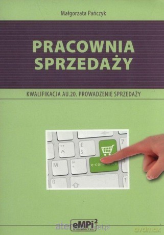 Pracownia sprzedaży. Kwal. HAN.01. Prow. sprz. - Małgorzata Pańczyk [KSIĄŻKA]