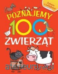 Poznajemy 100 zwierząt. Książka z naklejkami - Joanna Babula [KSIĄŻKA]