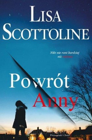 Powrót Anny - Lisa Scottoline [KSIĄŻKA]