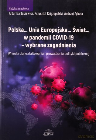 Polska.. UE.. Świat.. w pandemii COVID-19 [KSIĄŻKA]