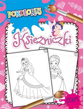 Pokoloruj. Księżniczki [KSIĄŻKA]