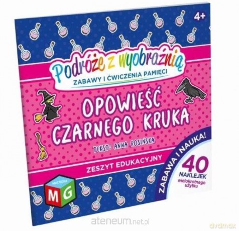 Podróże z wyobraźnią. Opowieść czarnego kruka - Anna Rosińska [KSIĄŻKA]