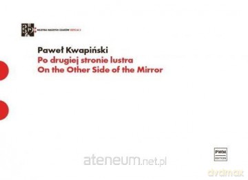 Po drugiej stronie lustra na multiperkusję - Paweł Kwapiński [KSIĄŻKA]