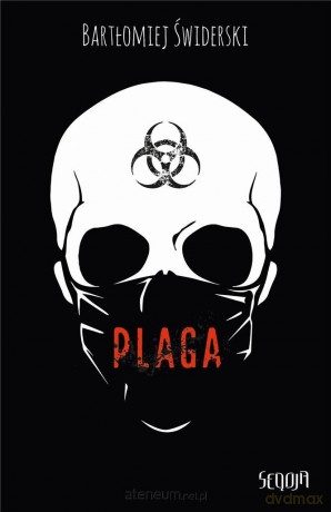 Plaga - Bartłomiej Świderski [KSIĄŻKA]