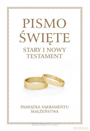 Pismo Święte Stary Testament i Nowy Testament duże [KSIĄŻKA]