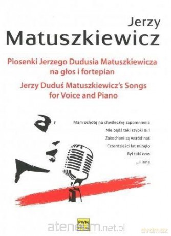 Piosenki Jerzego Dudusia Matuszkiewicza - Jerzy Matuszkiewicz [KSIĄŻKA]