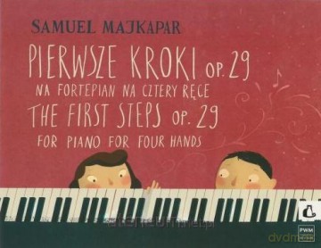 Pierwsze kroki na fortepian na 4 ręce op. 29 - Samuel Majkapar [KSIĄŻKA]