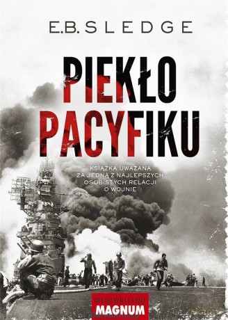 Piekło Pacyfiku - Eugene B. Sledge [KSIĄŻKA]