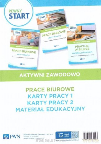 Pewny Start. Aktywni zawodowo. Pakiet: Prace biur. [KSIĄŻKA]