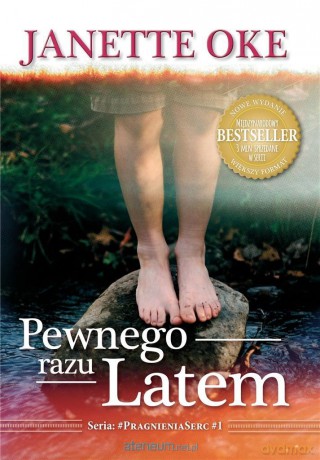 Pewnego razu latem - Janette Oke [KSIĄŻKA]