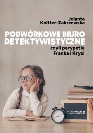 Perypetie Franka i Krysi - Jolanta Knitter-Zakrzewska [KSIĄŻKA]
