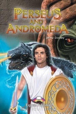 Perseus and Andromeda. Reader Level 2 - Jenny Dooley [KSIĄŻKA]