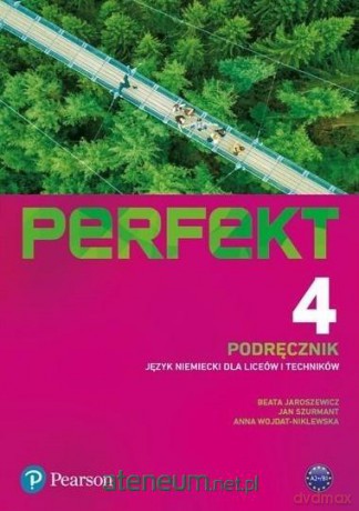 Perfekt 4 podręcznik + kod interaktywny - Beata Jaroszewicz, Jan Szurmant, Anna Wojdat-Niklewska [KSIĄŻKA]