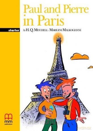 Paul and Pierre in Paris podręcznik - H.Q.Mitchell, Marileni Malkogianni [KSIĄŻKA]