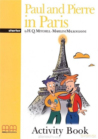 Paul and Pierre in Paris ćwiczenie - H.Q.Mitchell, Marileni Malkogianni [KSIĄŻKA]